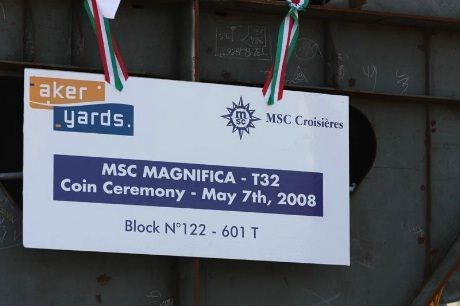 MSC Magnifica - T32 Coin Ceremony - May 7th, 2008  Block N0 122 - 601 T